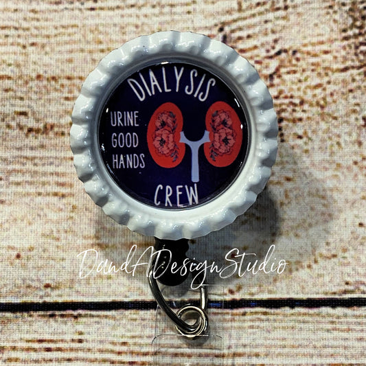 Dialysis Crew Badge Reel